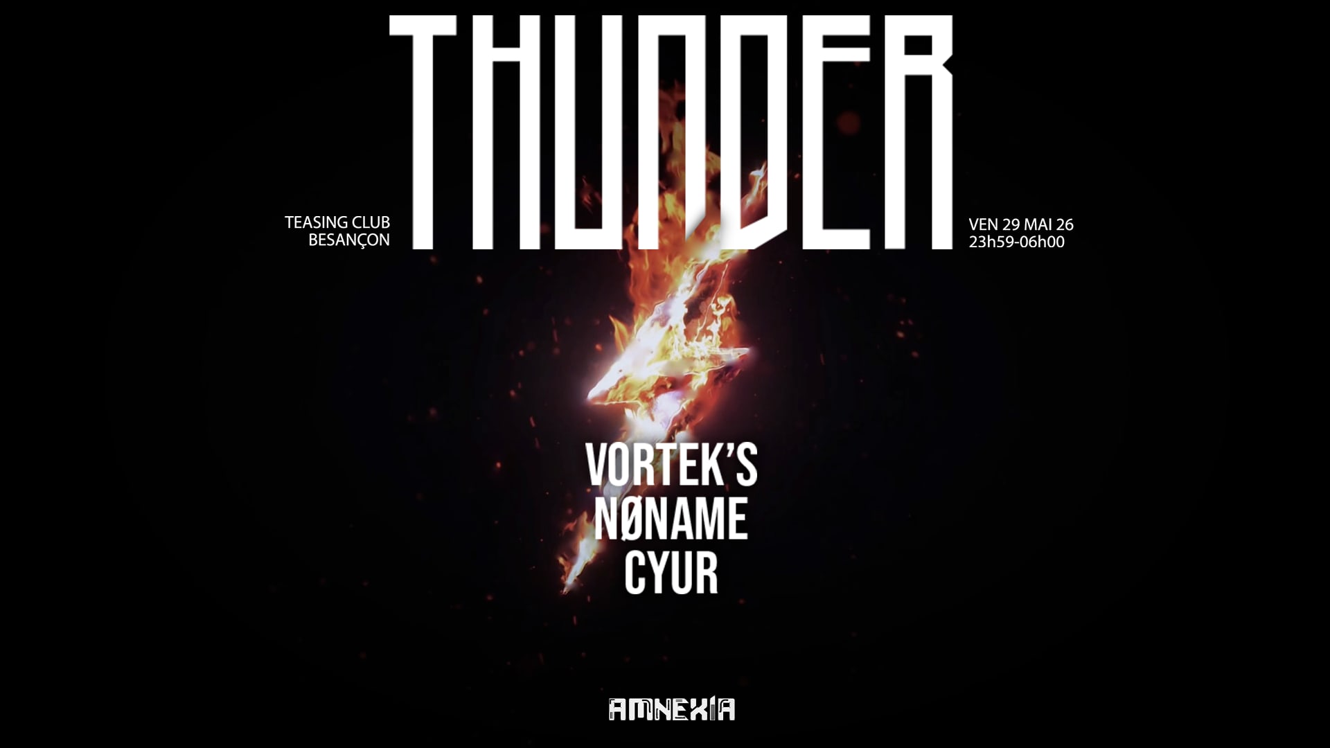 Thunder x Le Teasing Club : Vortek's, Nøname, Cyur