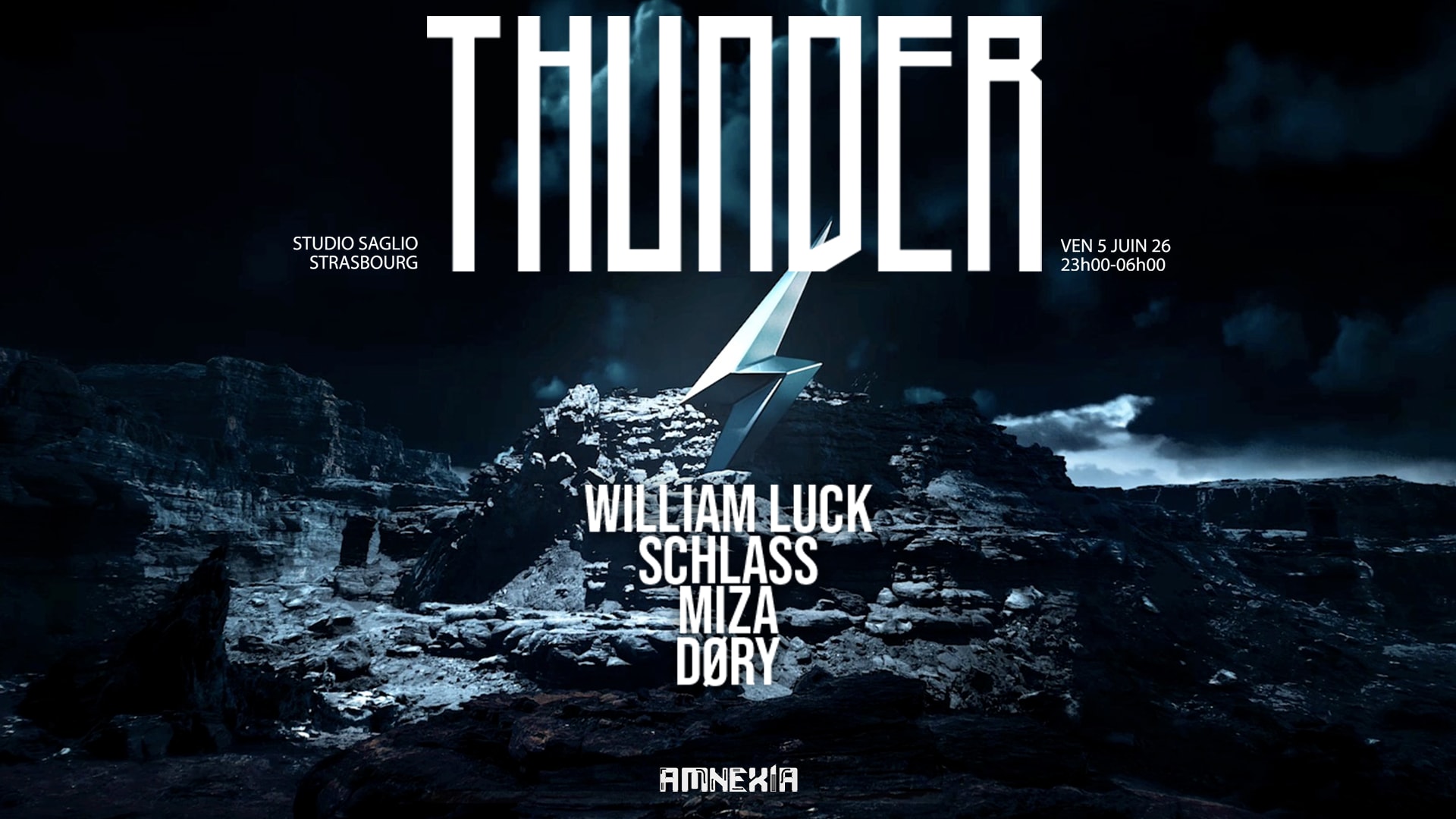 Thunder x Studio Saglio : William Luck, Schlass, Miza, Døry