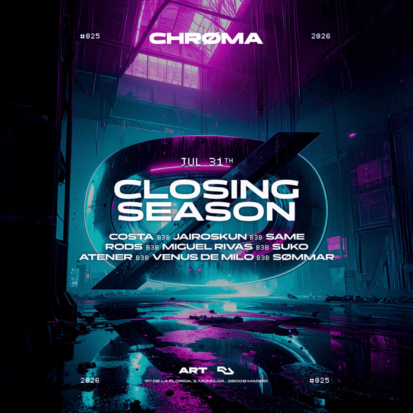 CHRØMA CLOSING SEASON: SPECIAL B3B