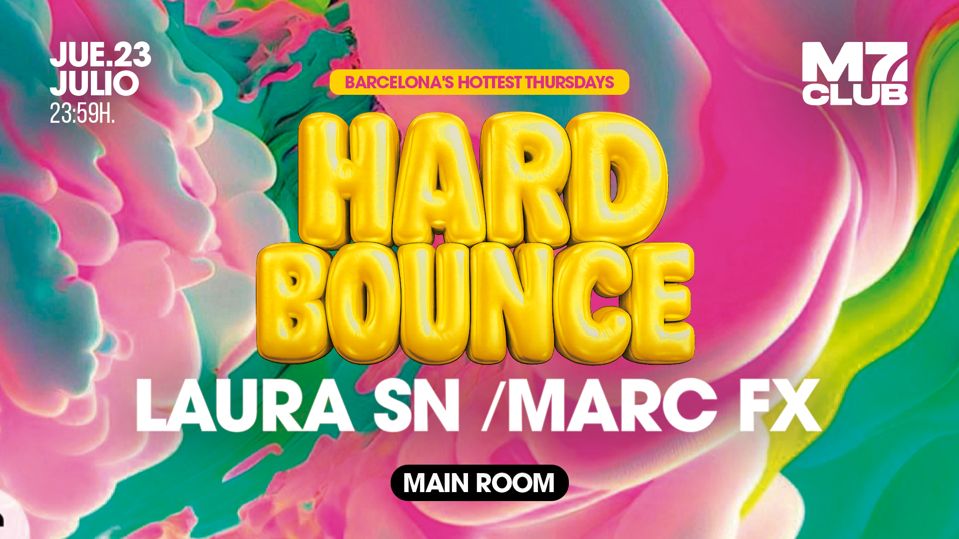 Hard Bounce with Laura SN and Marc Fx at M7 Club