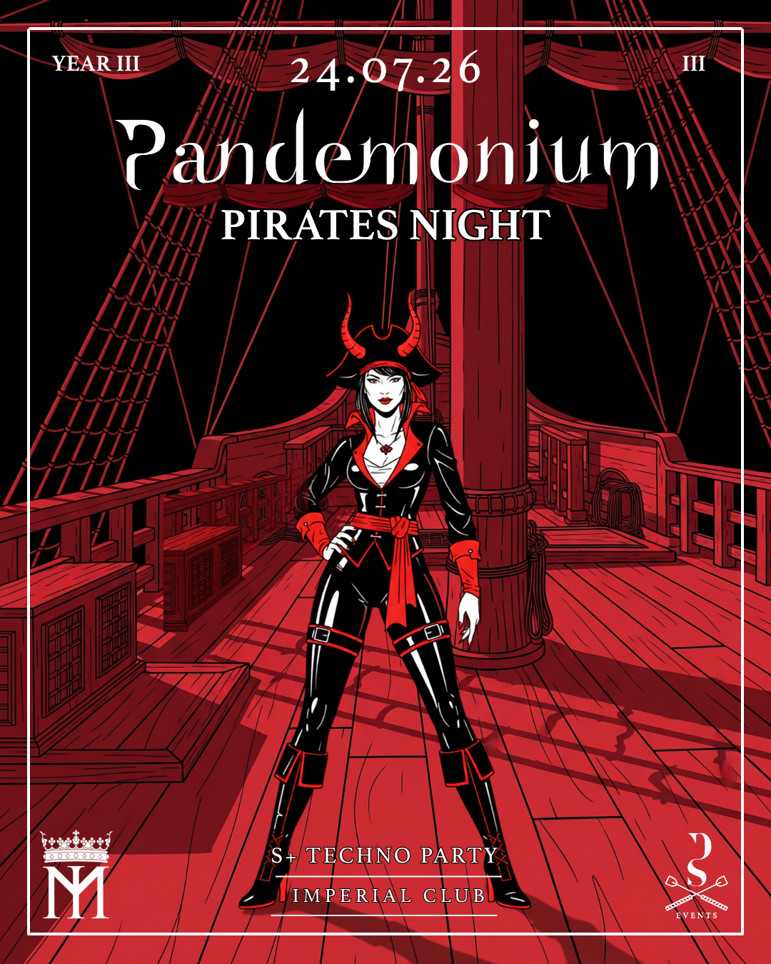 Pandemonium Year 3 : Pirates Night (S+ Techno Party)