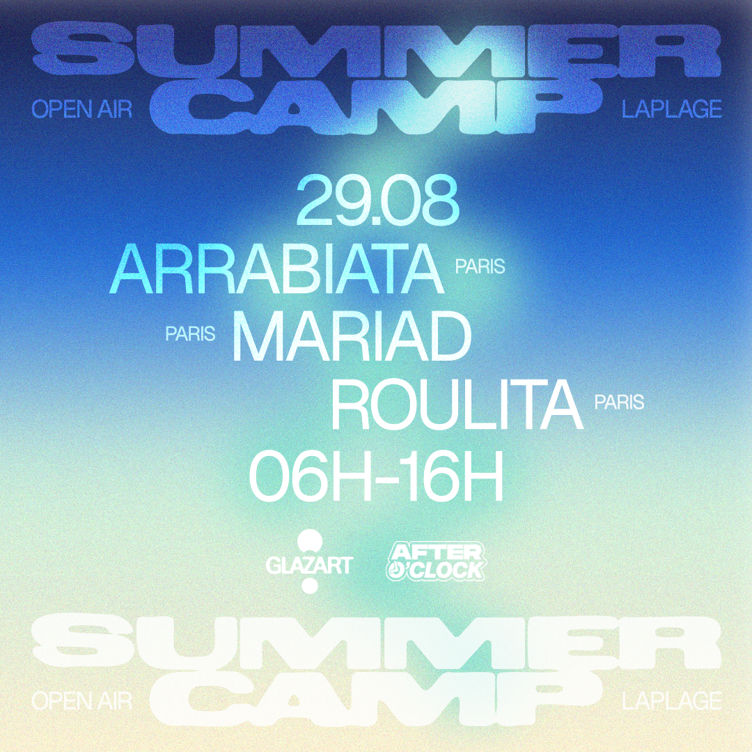 After O'Clock Summer Camp open air at Glazart La Plage, Paris, 29 August 2026