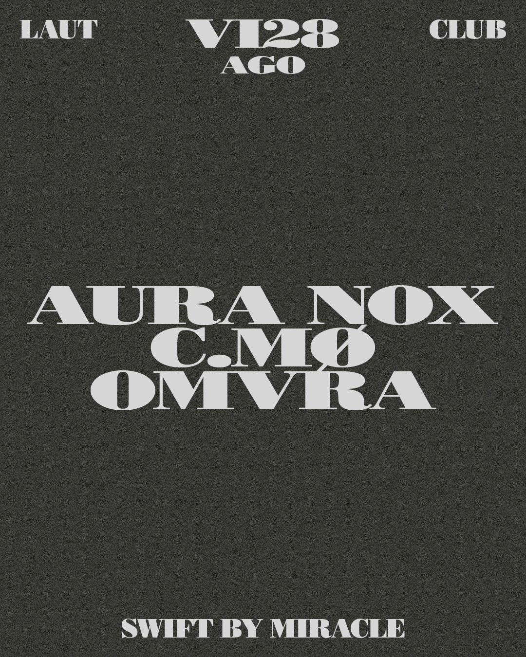 Aura Nox + C.MØ + Omvra