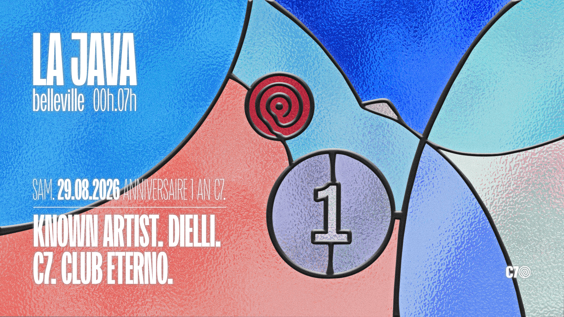 C7 first anniversary at La Java, Belleville, Paris, 29 August 2026