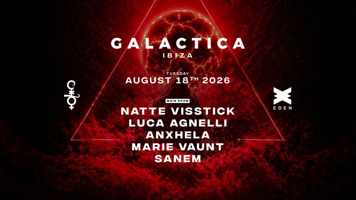 Galactica Ibiza : Luca Agnelli, Marie Vaunt, ANXHELA