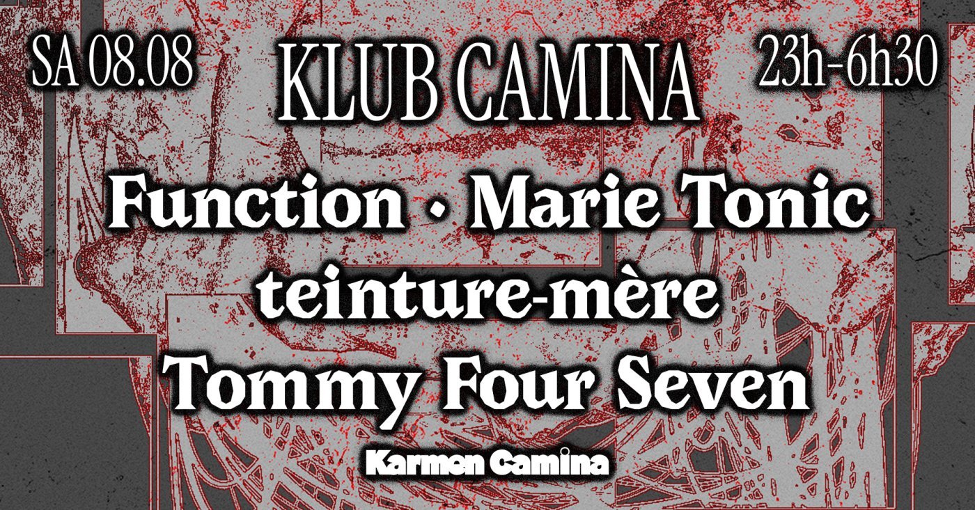 Klub Camina : Function, Tommy Four Seven