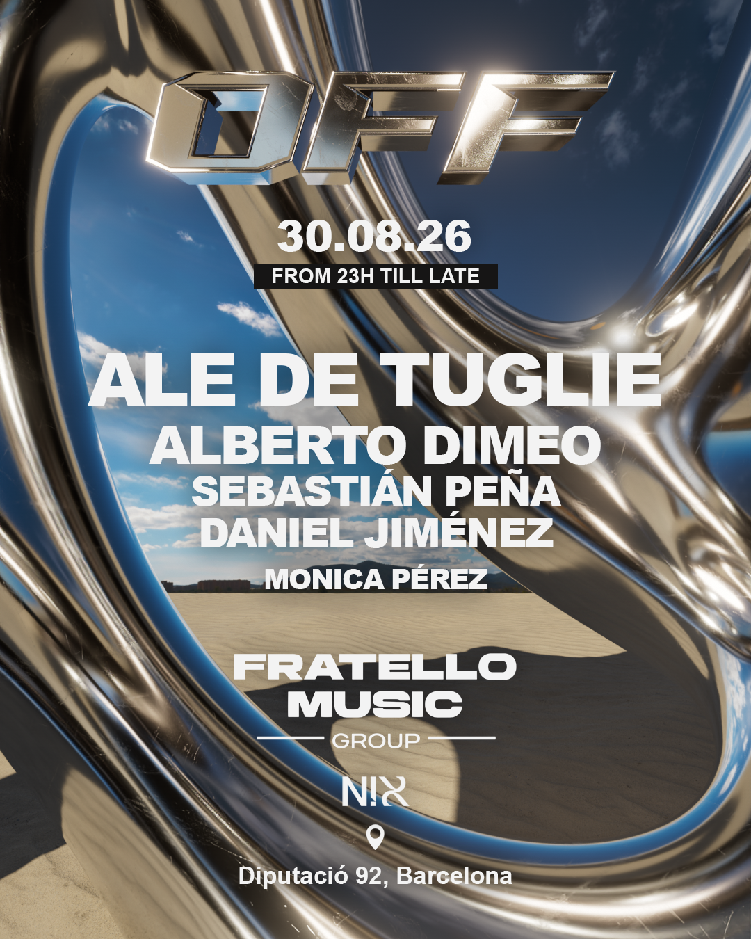 OFF with Ale De Tuglie and Alberto Dimeo at NIX Club, Barcelona, 30 August 2026