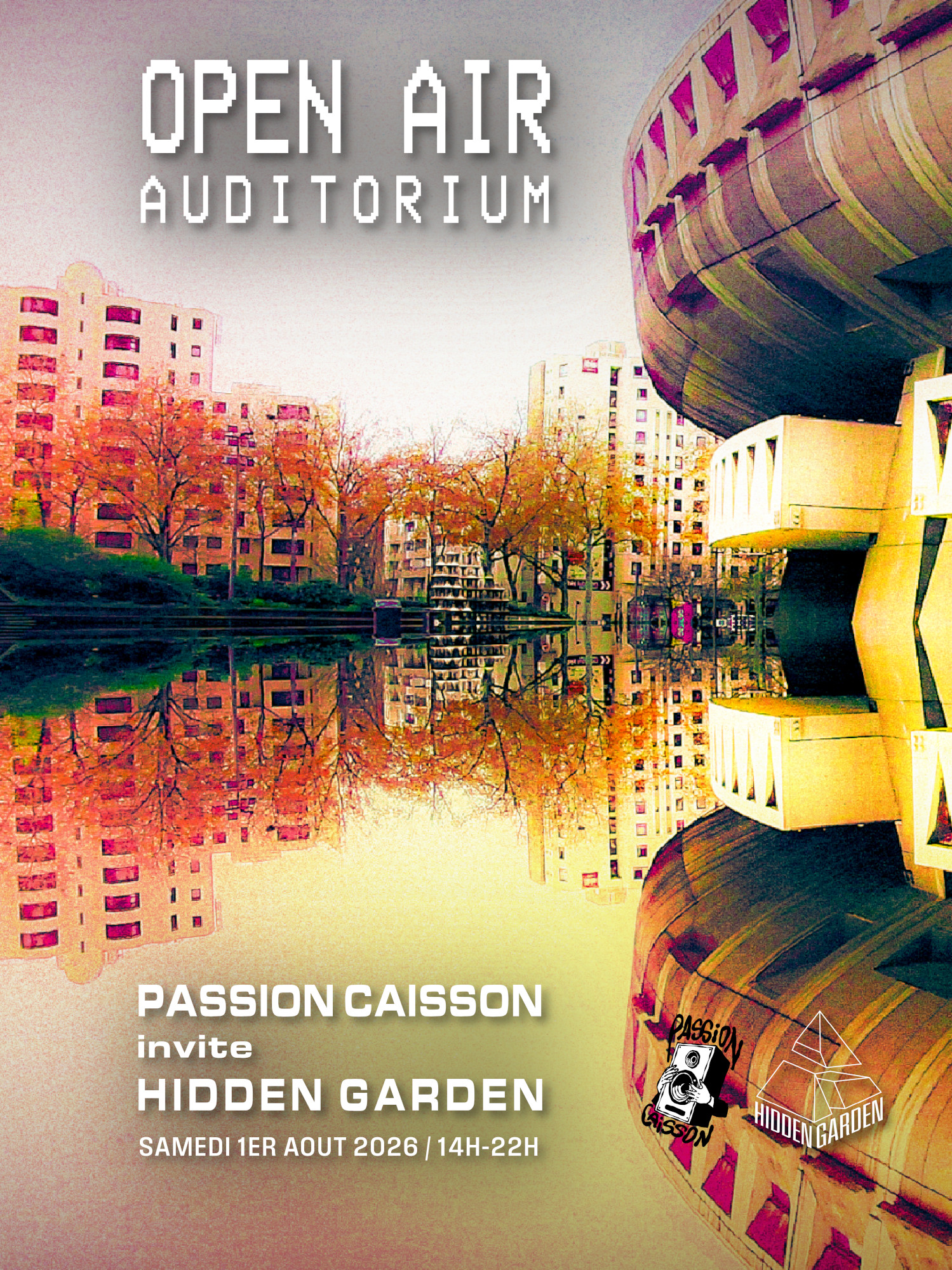 OPEN AIR Auditorium - Passion Caisson invite Hidden Garden