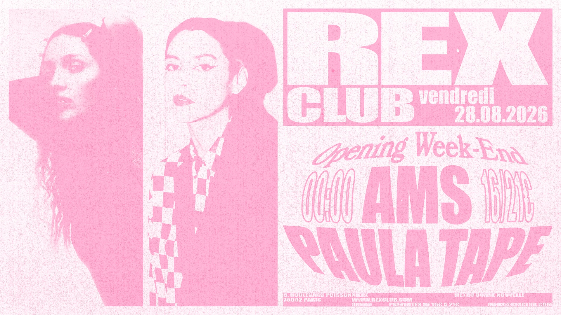Rex Club Opening Day #1 with Ams and Paula Tape, Paris, 28 August 2026