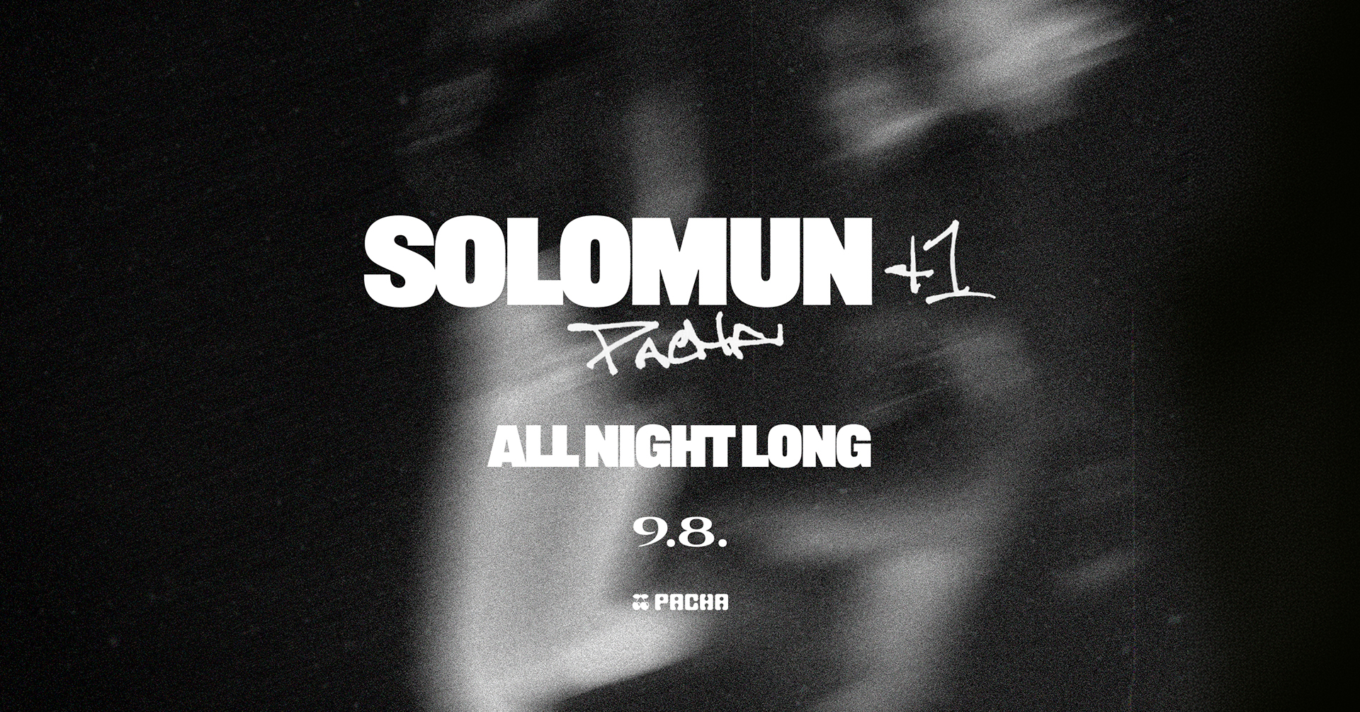 Solomun +1 : all night long à Pacha Ibiza