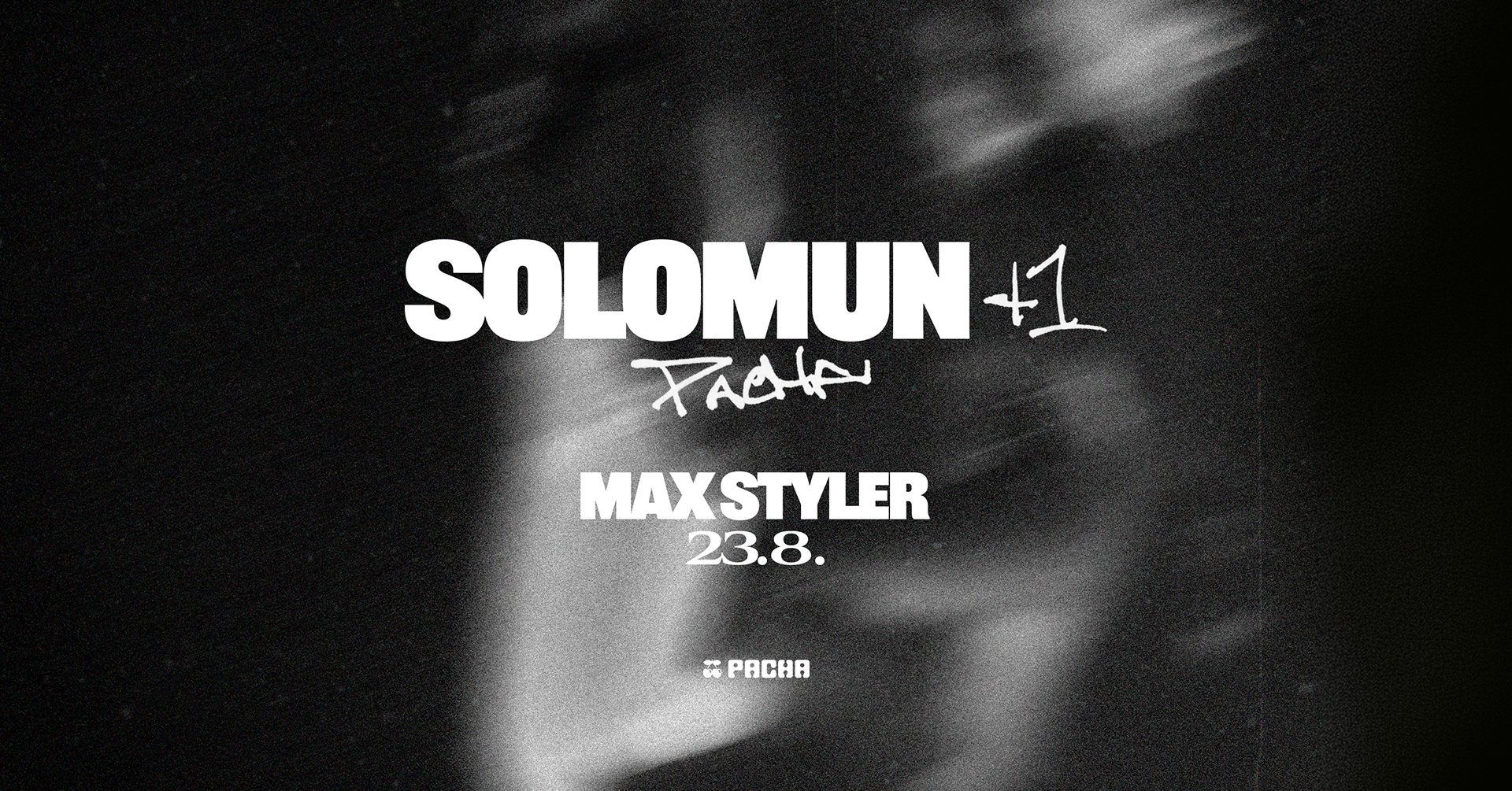 Solomun +1 : Max Styler