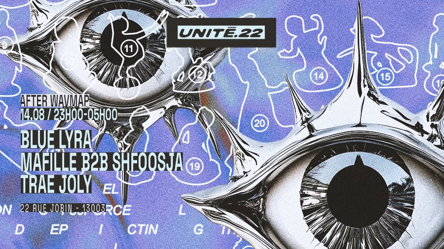 U.22 x WAVMAP: BLUE LYRA, Mafille B2B Shfoosja, Trae Joly
