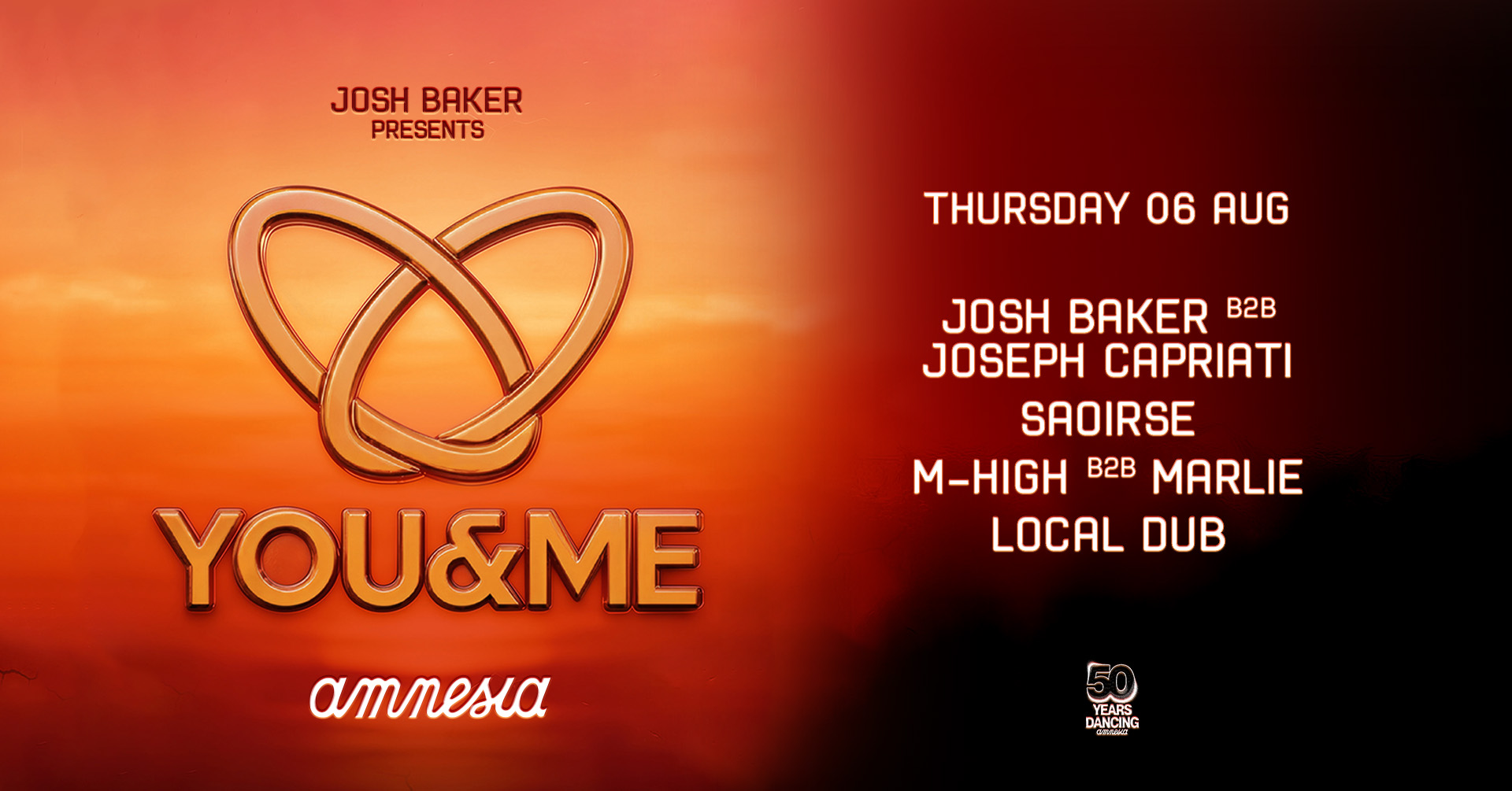 You&Me : Josh Baker b2b Joseph Capriati, Saoirse