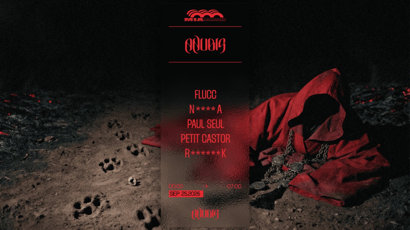ANUBIS: Paul Seul, RUFFNECK, NAMARA, FLUCC & MORE