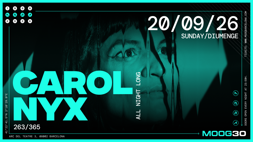Carol Nyx at Moog Club Barcelona, 2026-09-20