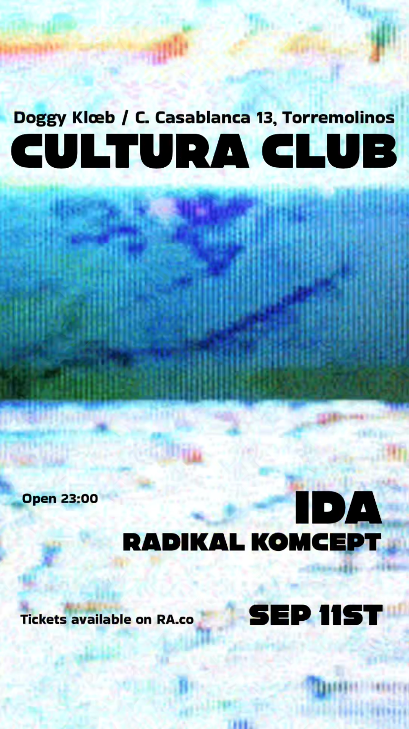 Cultura Club : IDA y Radikal Komcept