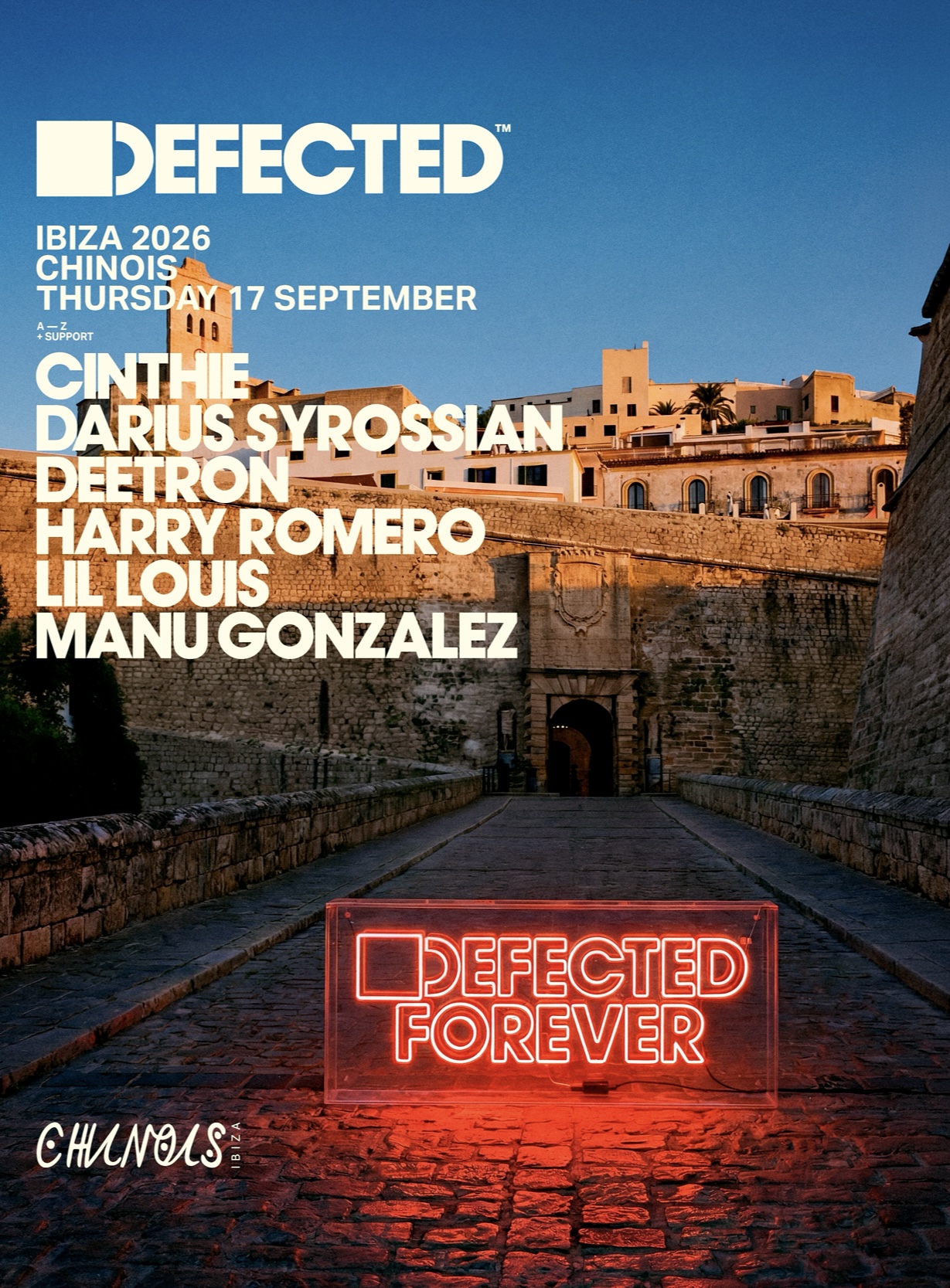 Defected at Chinois Ibiza with Cinthie, Darius Syrossian, Deetron and Lil Louis, 17 September 2026