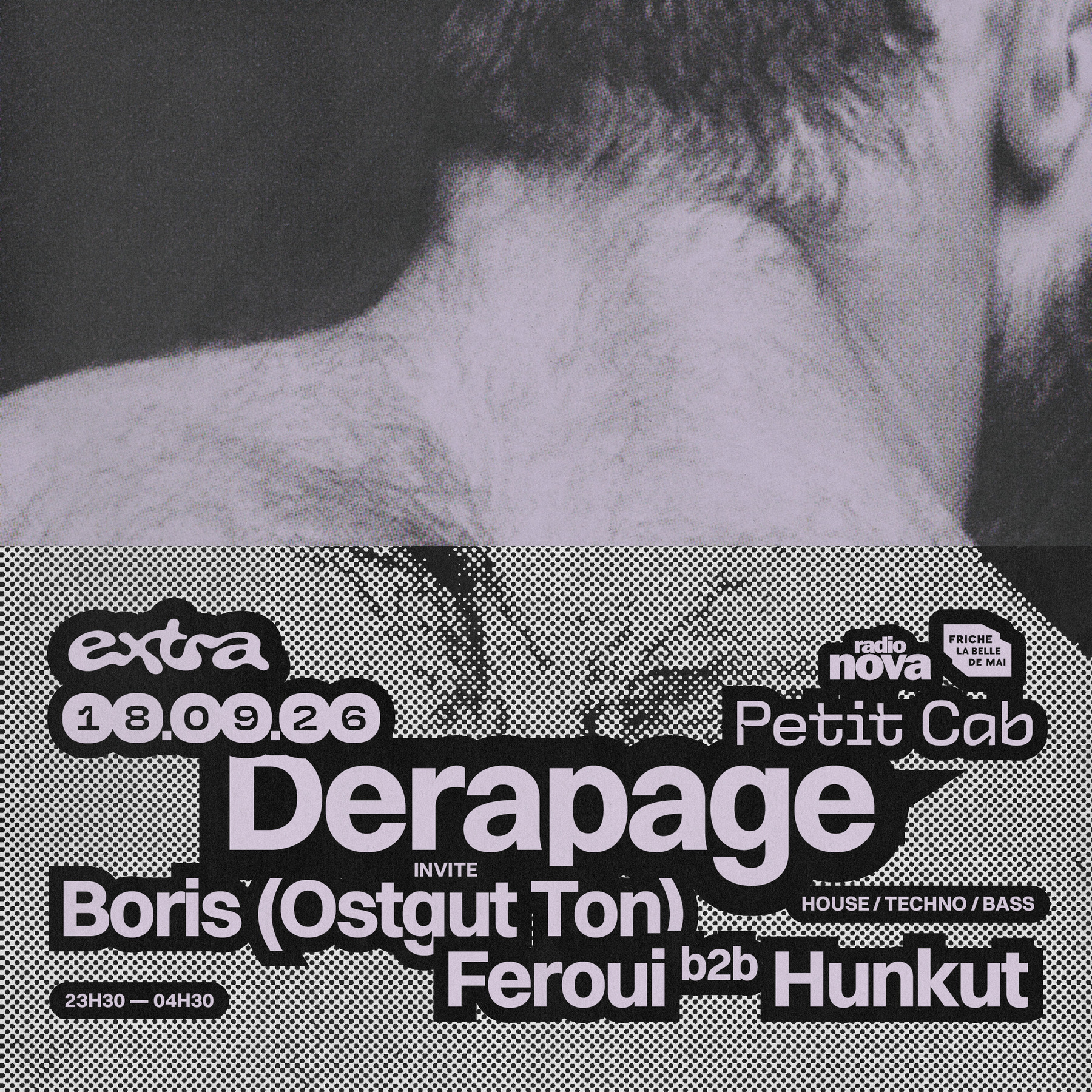 Dérapage invite Boris + Feroui b2b Hunkut @ Petit Cab