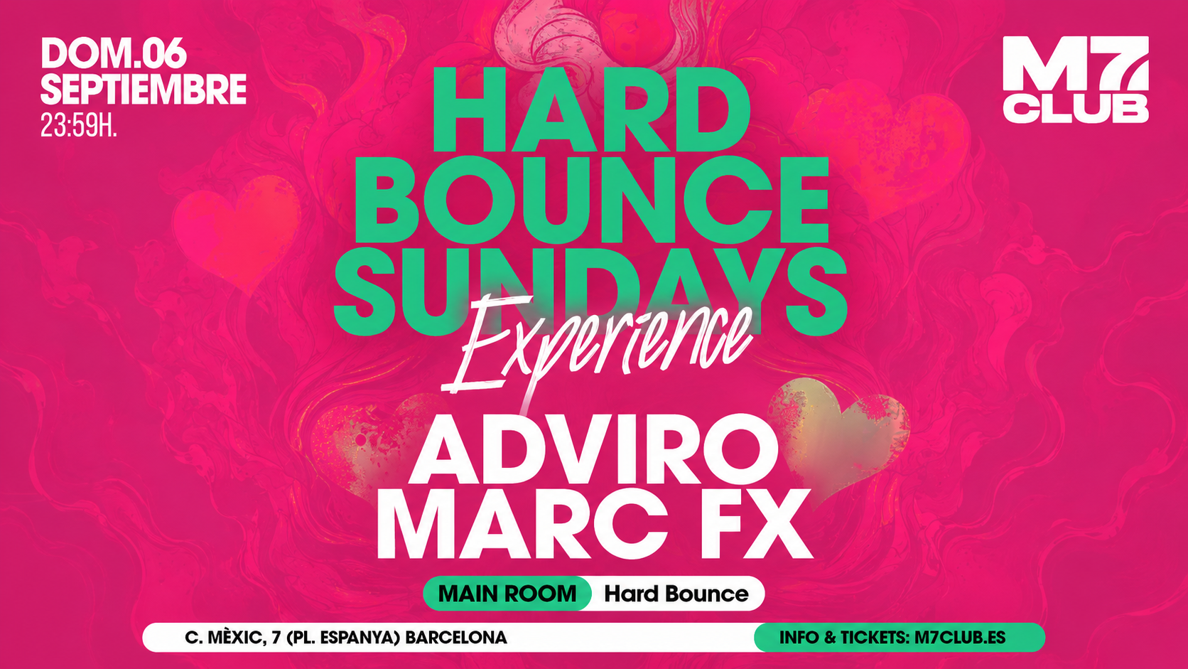 Hard Bounce Sundays Experience with Adviro and Marc Fx at M7 Club Barcelona, 6 September 2026