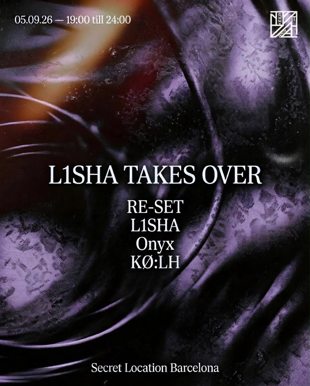 KEEPitRAW x L1SHA secret rave, Barcelona, 5 September 2026