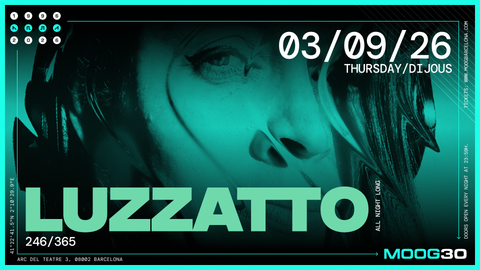 Luzzatto at Moog Club Barcelona, 2026-09-03
