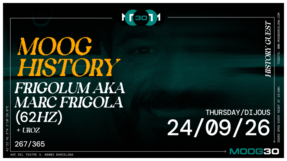 Moog History : Frigolum aka Marc Frigola (62HZ) + uroz at Moog Club Barcelona, 2026-09-24