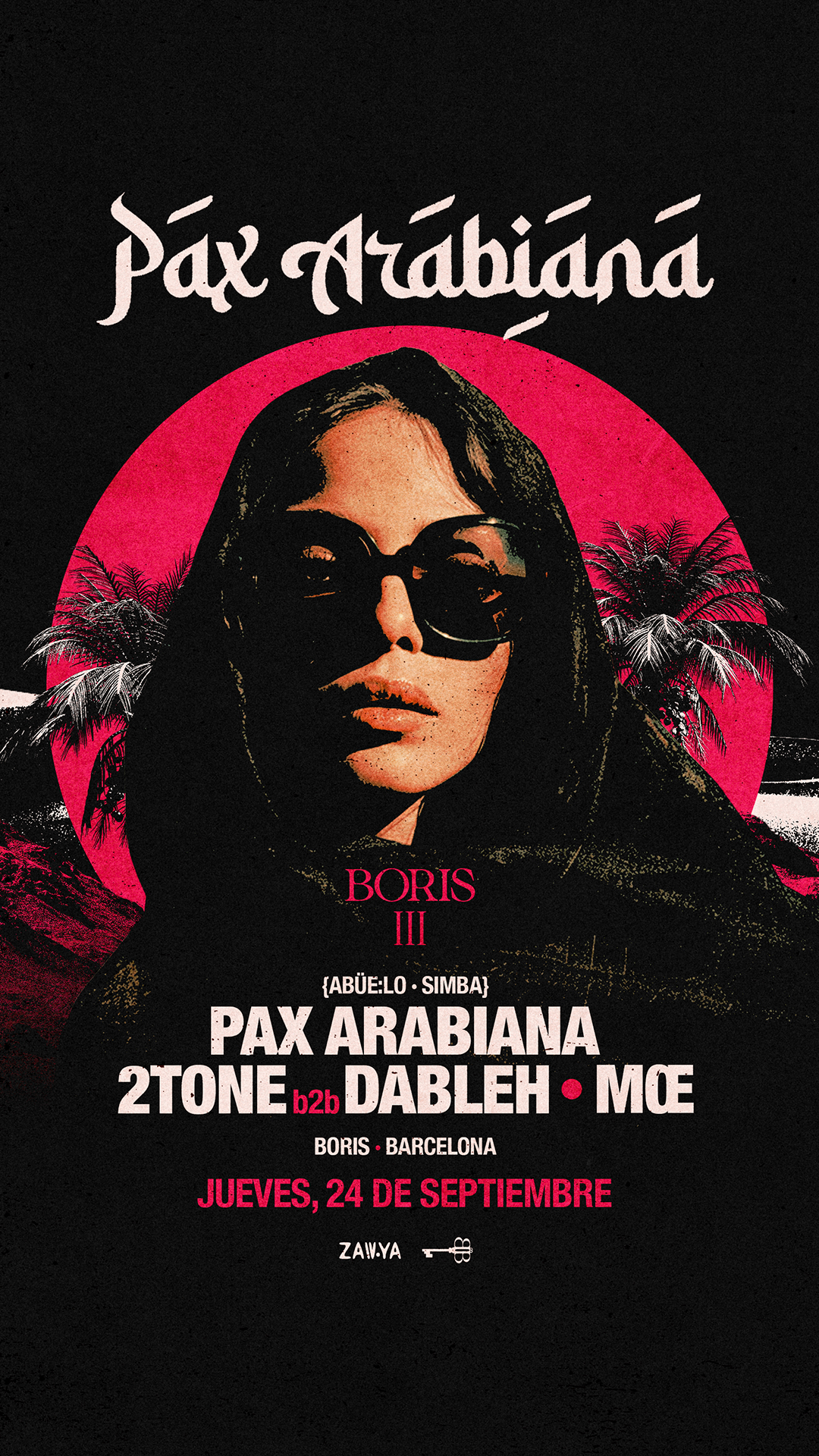Pax Arabiana Boris III at Boris Club, Barcelona, 24 September 2026
