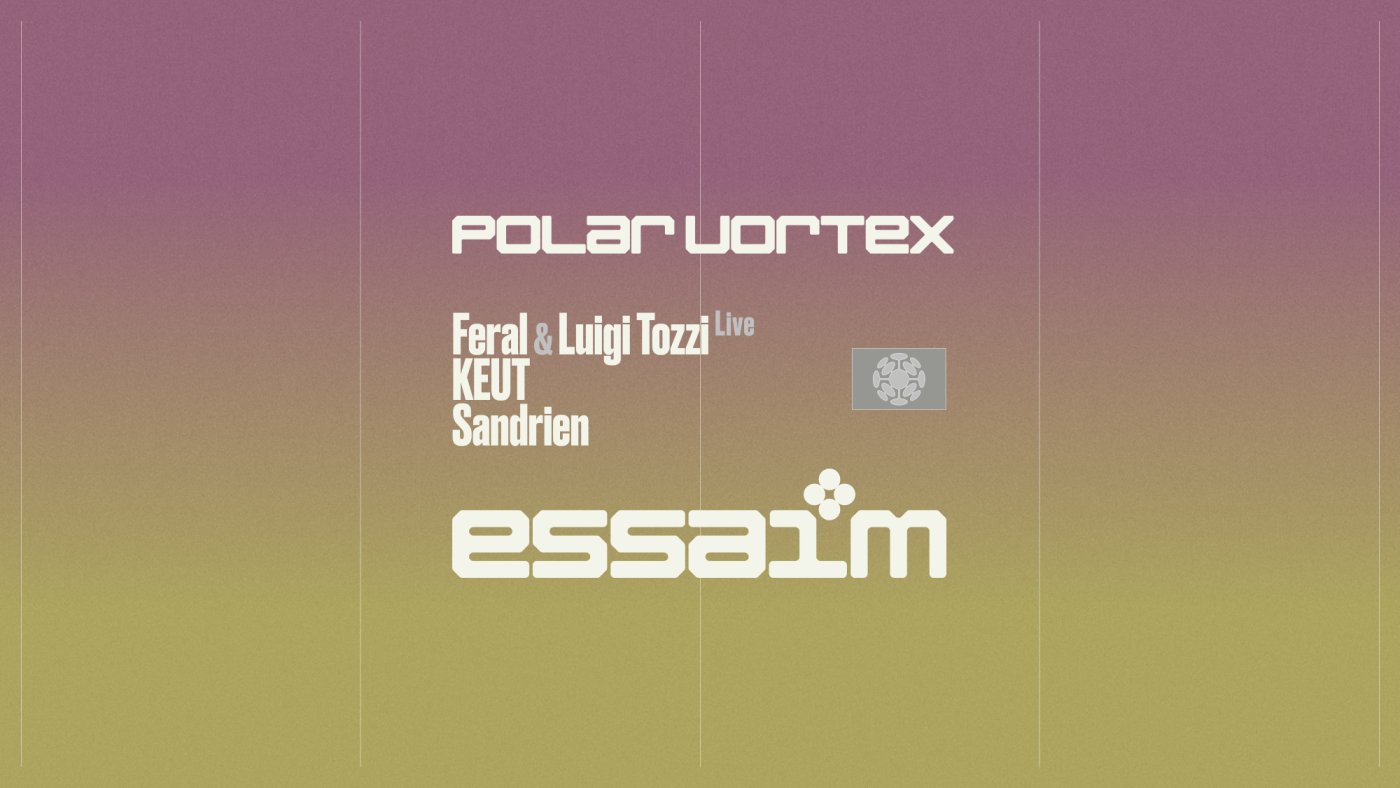 polar vortex : Feral & Luigi Tozzi live, KEUT, Sandrien : affiche officielle