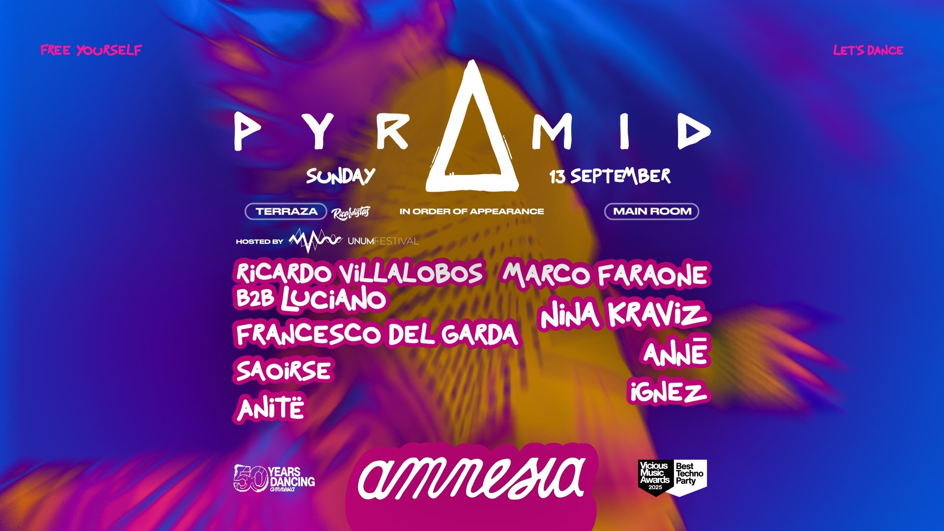 Pyramid : Nina Kraviz, Francesco Del Garda, Villalobos