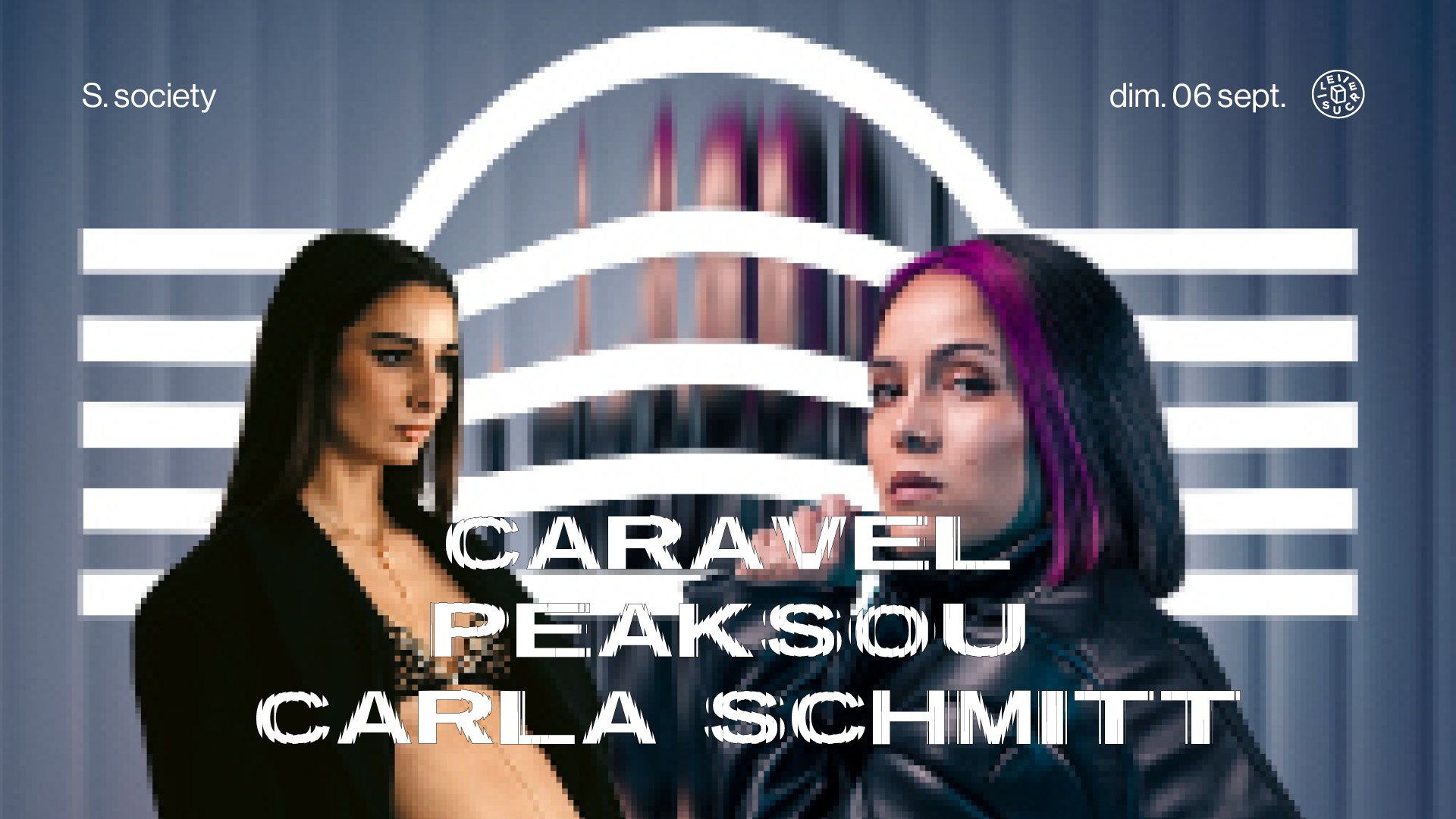 S.society : CARAVEL, Carla Schmitt, PEAKSOU