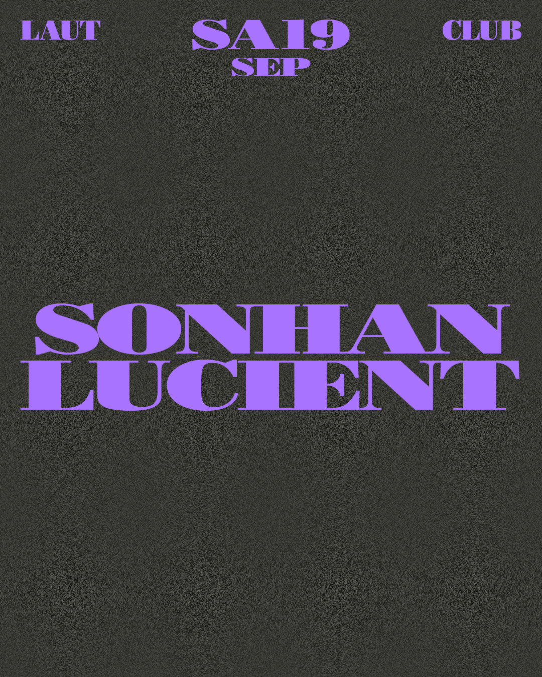 Sonhan and Lucient at LAUT Club, Barcelona, 19 September 2026