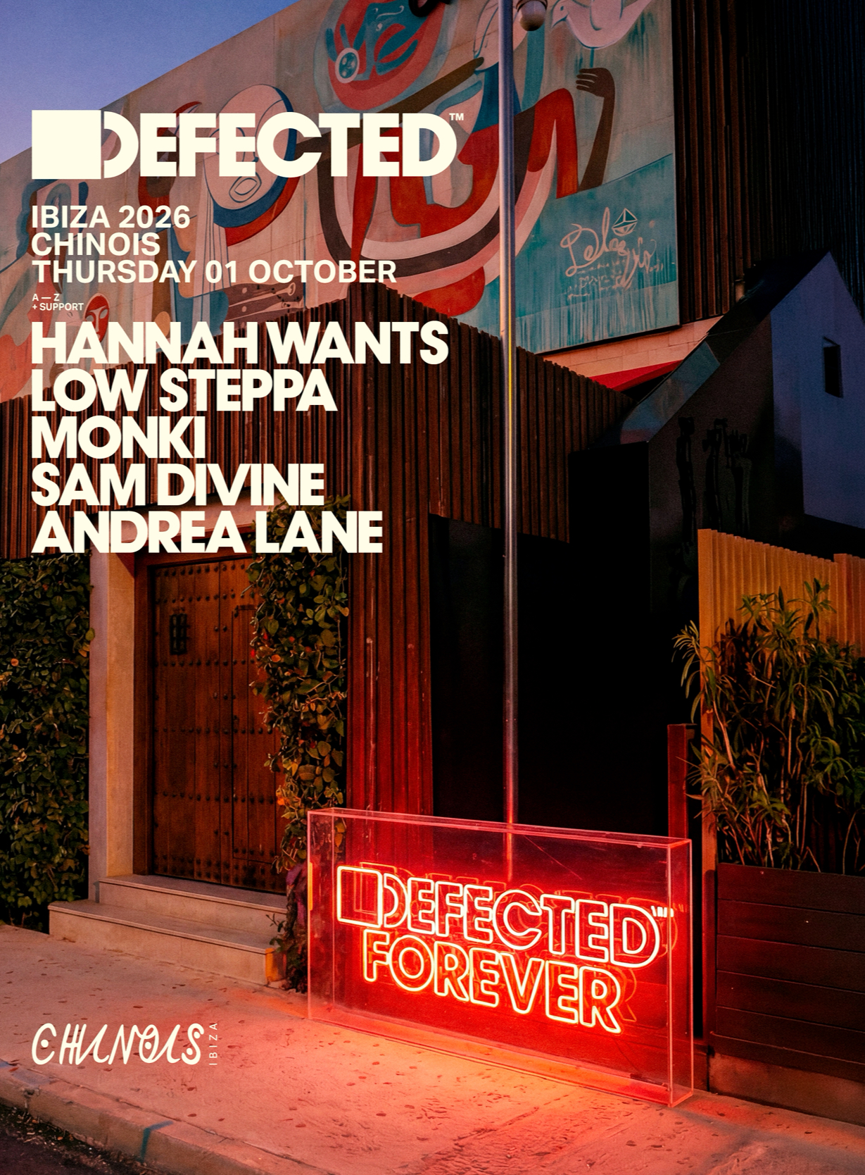 Defected at Chinois Ibiza with Hannah Wants, Low Steppa, Monki and Sam Divine, 1 October 2026