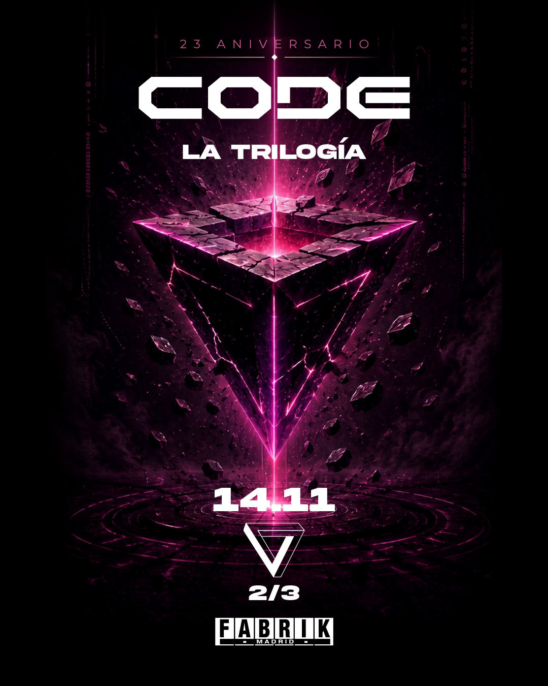 CODE 23rd anniversary, La Trilogía part II, at Fabrik, Madrid, 14 November 2026
