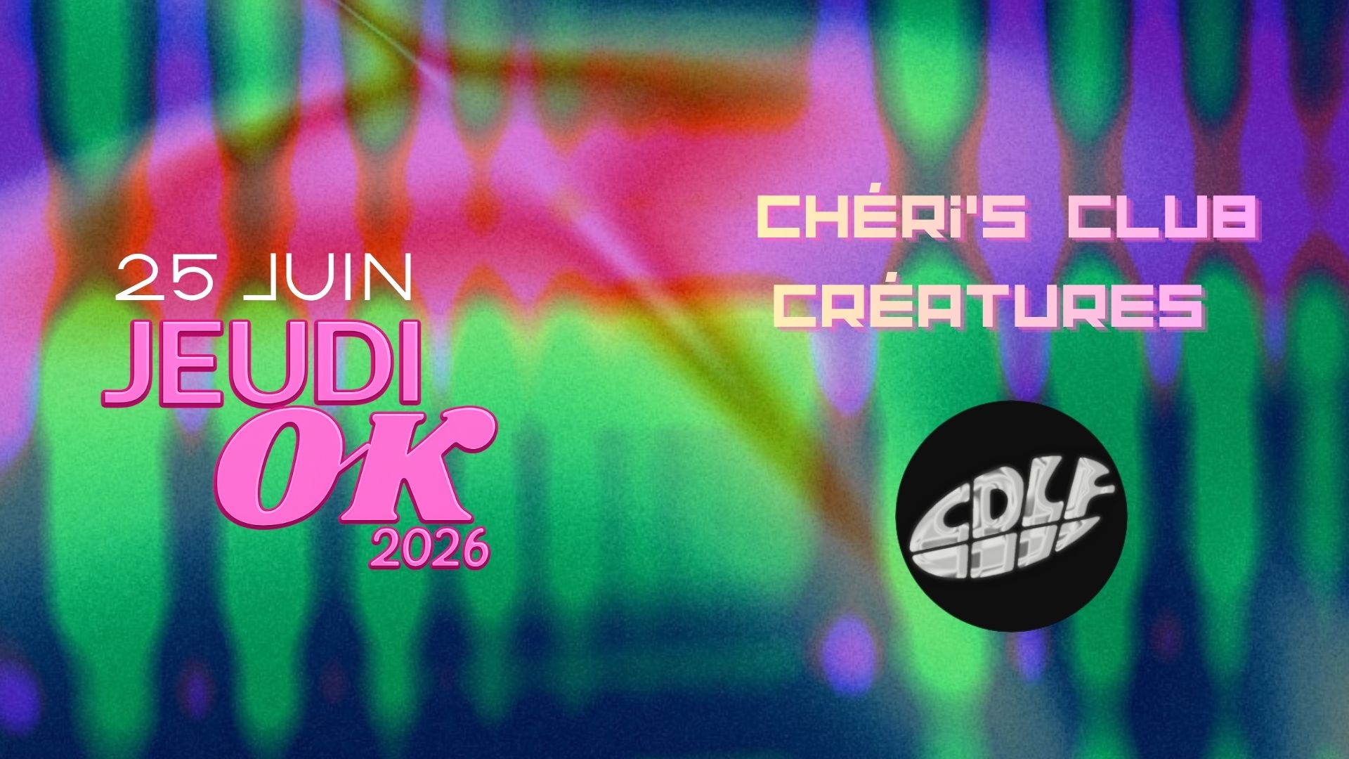 Jeudi OK : Chéri's Club Créatures