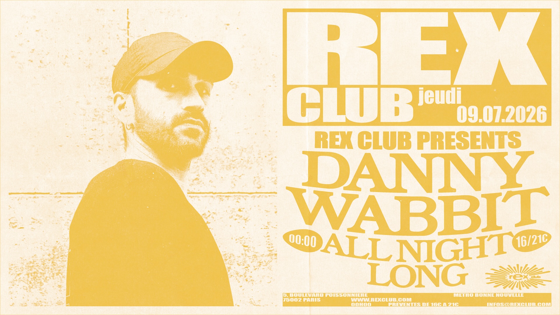 Danny Wabbit all night long at Rex Club Paris, 9 July 2026