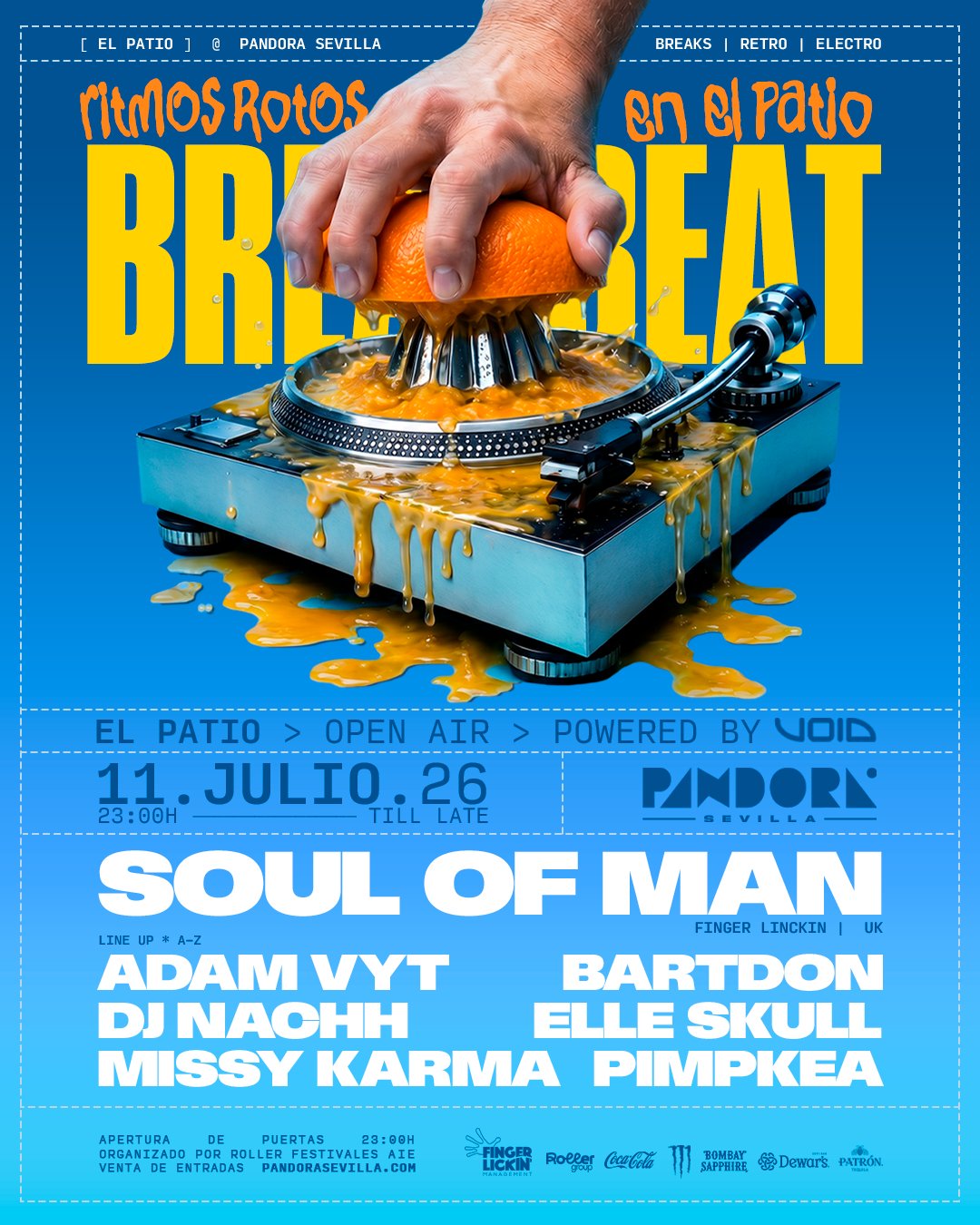 Ritmos Rotos en el Patio : Soul Of Man at Pandora Sevilla, 11 July 2026