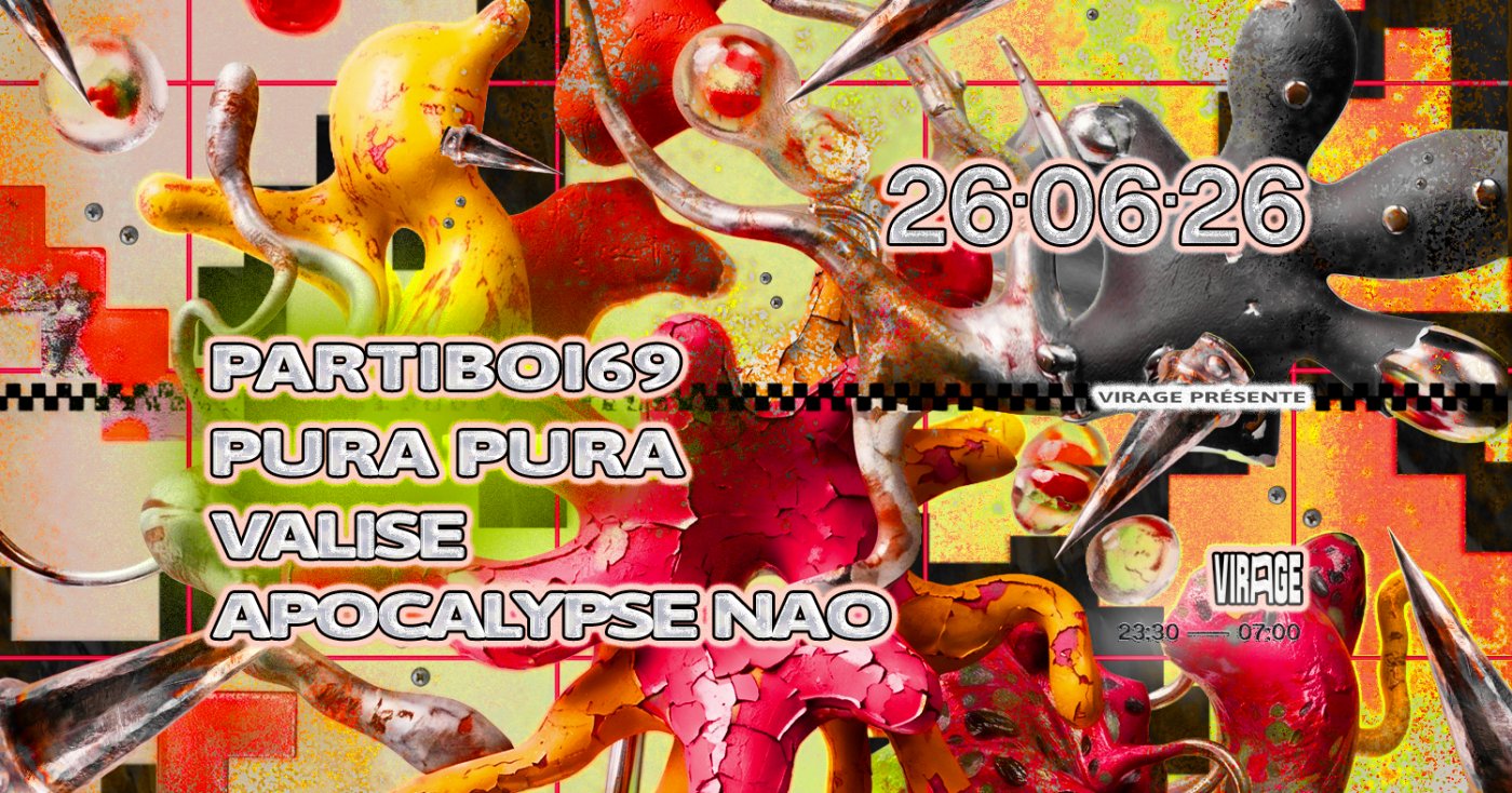 Virage présente : Partiboi69, Pura Pura, Valise, Apocalypse Nao