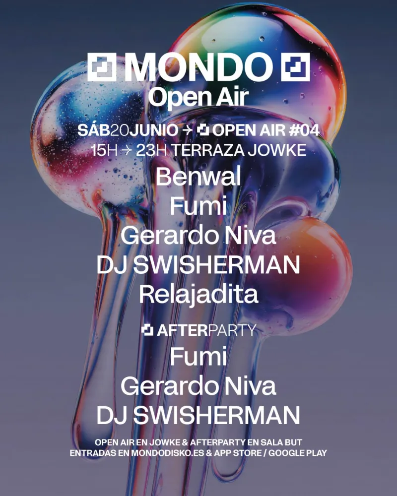 Mondo Open Air #04 : Benwal, Fumi, DJ Swisherman, Relajadita