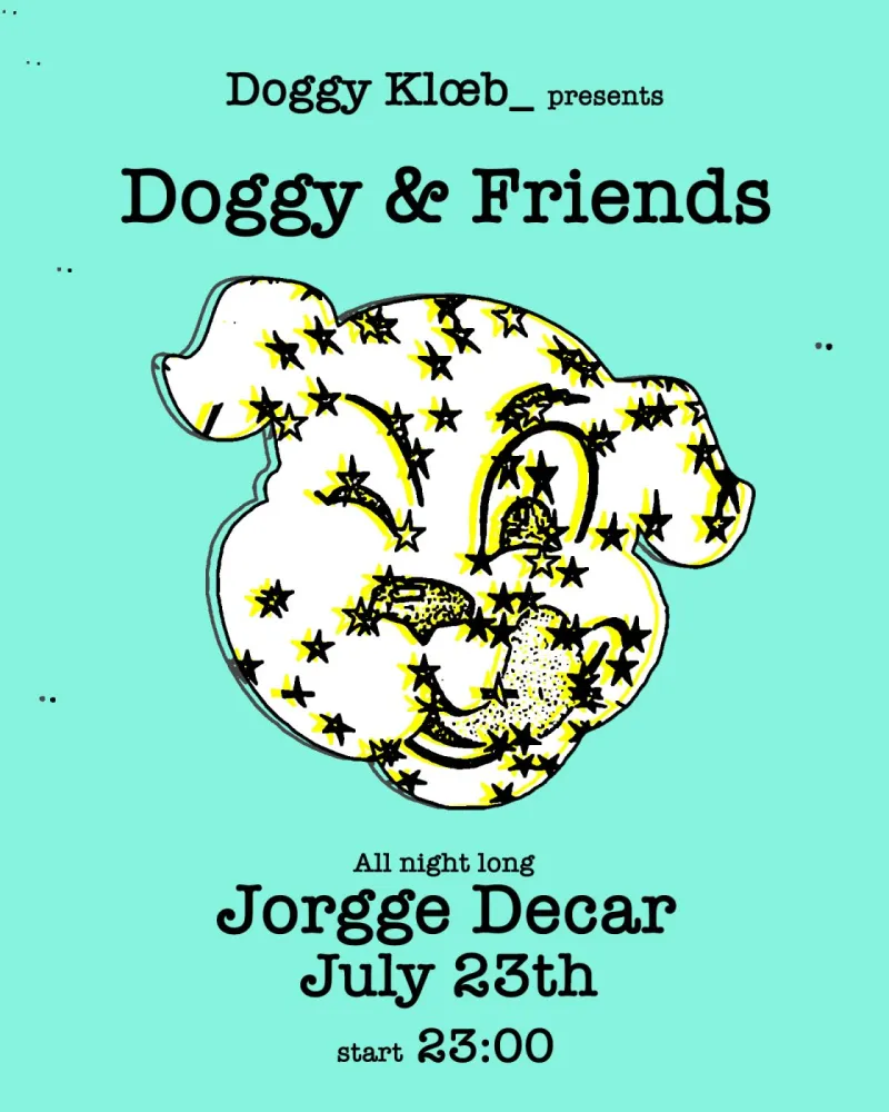 Doggy & Friends: Jorgge Decar at Doggy Klœb