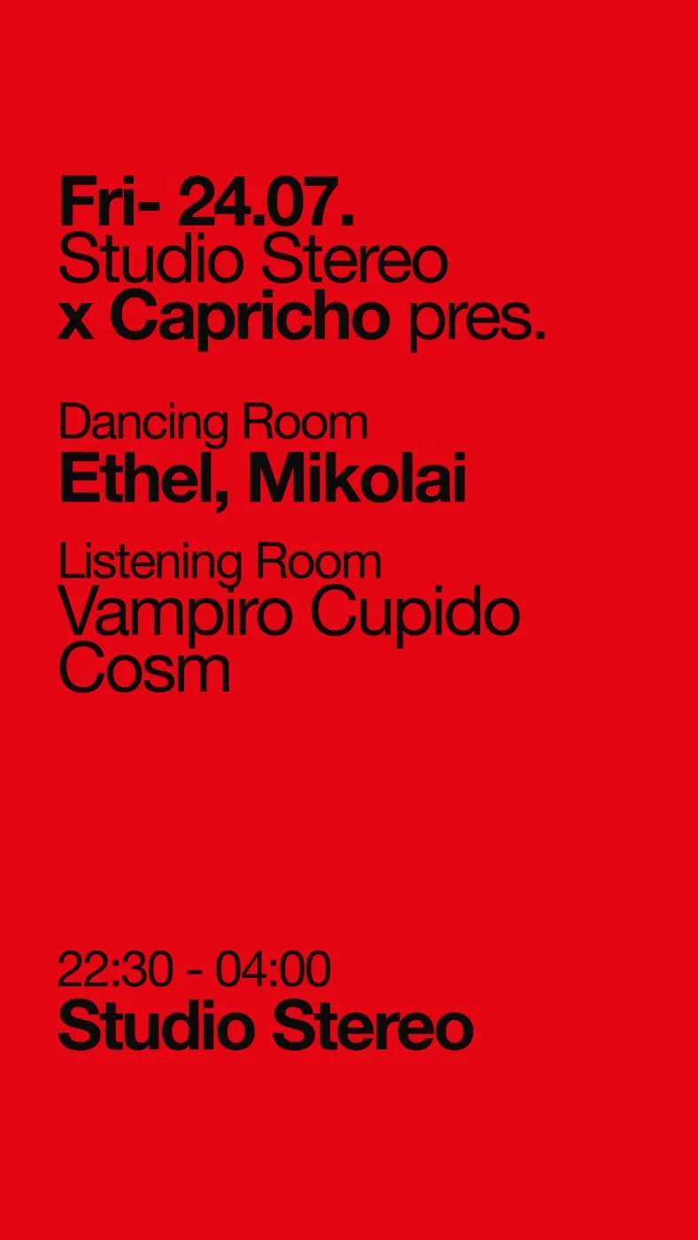 Studio Stereo x Capricho pres. Ethel, Mikolai