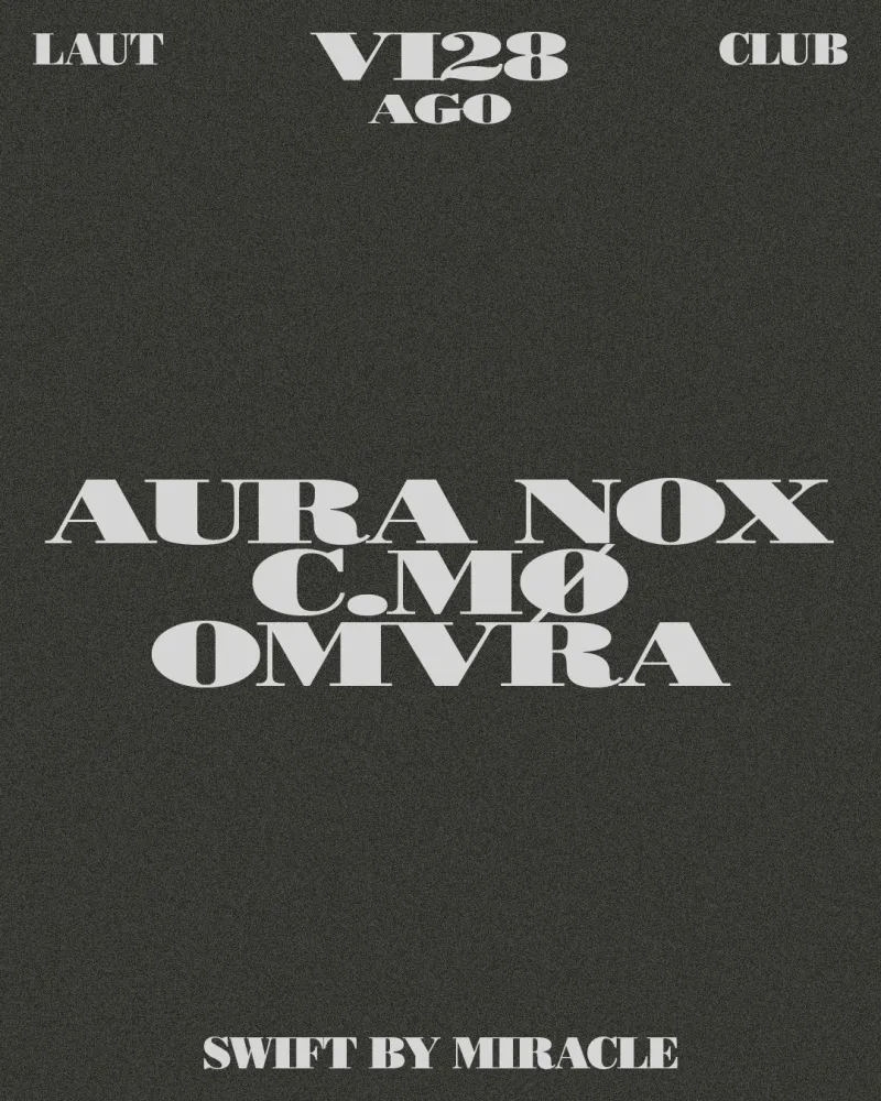 Aura Nox + C.MØ + Omvra