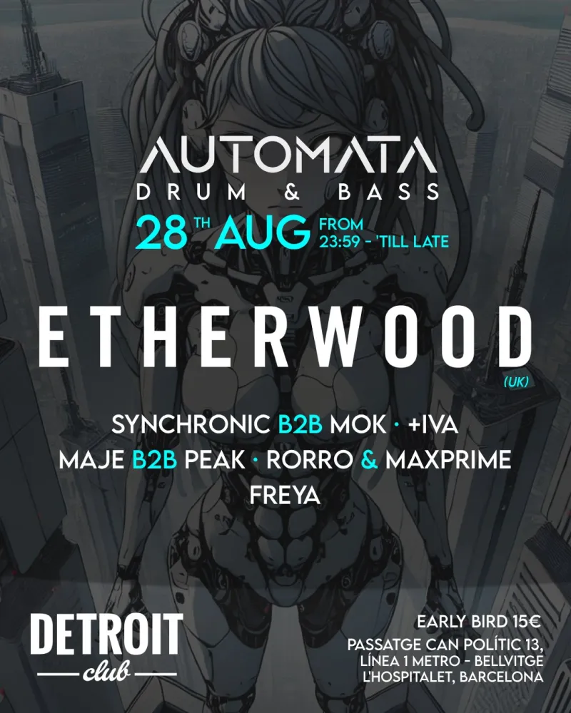 Automata Drum & Bass with Etherwood at Detroit Club, Barcelona, 28 August 2026