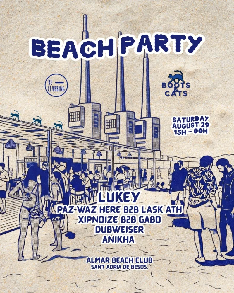 Boots & Cats x Re-Clubbing : beach party
