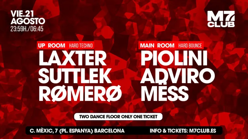 M7 presenta: Laxter, SuttleK & Rømerø + Piolini, Adviro & Mëss