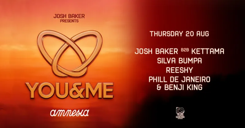You&Me : KETTAMA, Silva Bumpa, Josh Baker