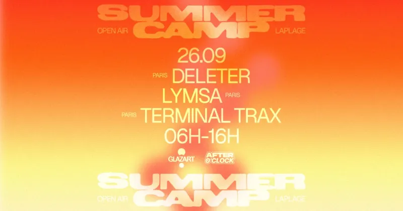 After O'Clock X La Plage Open Air: Terminal Trax, Lymsa, Deleter