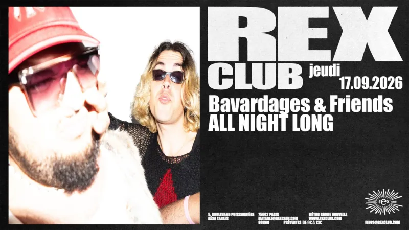 Bavardages & Friends all night long at Rex Club Paris, 17 September 2026