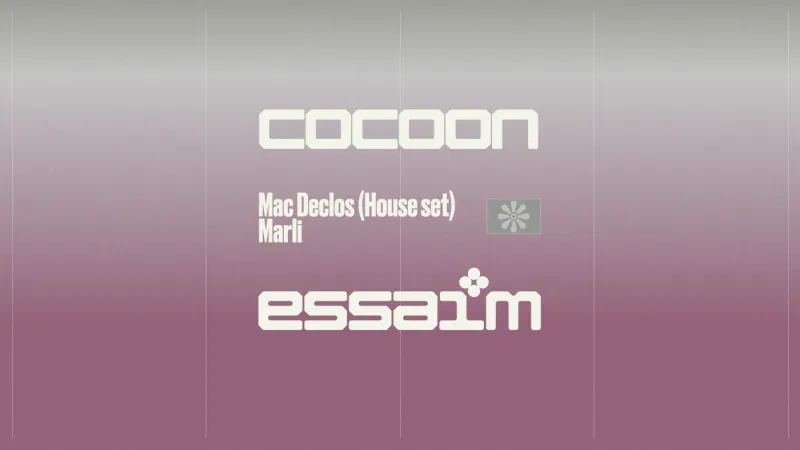 cocoon with Mac Declos house set and Marli at essaim, Paris, 5 September 2026