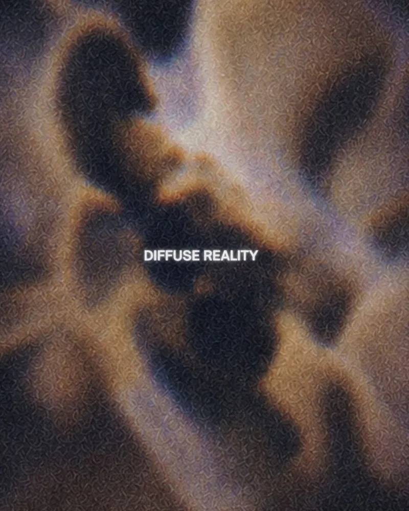 Diffuse Reality daytime
