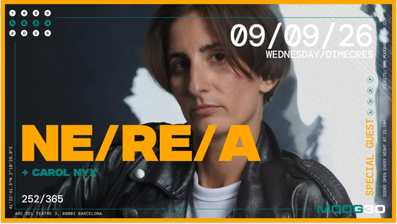 Ne/Re/A + Carol Nyx at Moog Club Barcelona, 2026-09-09